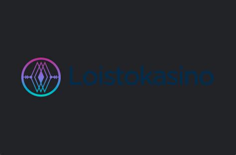 Loistokasino casino app